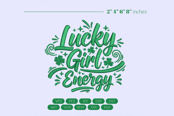 Lucky Girl Energy Embroidery Review
